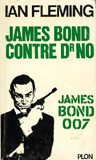 James Bond contre le Dr No. Ian Fleming